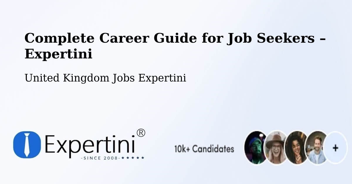 Career Guide for Job Seekers – Lichfield - Lichfield, United Kingdom Jobs Expertini