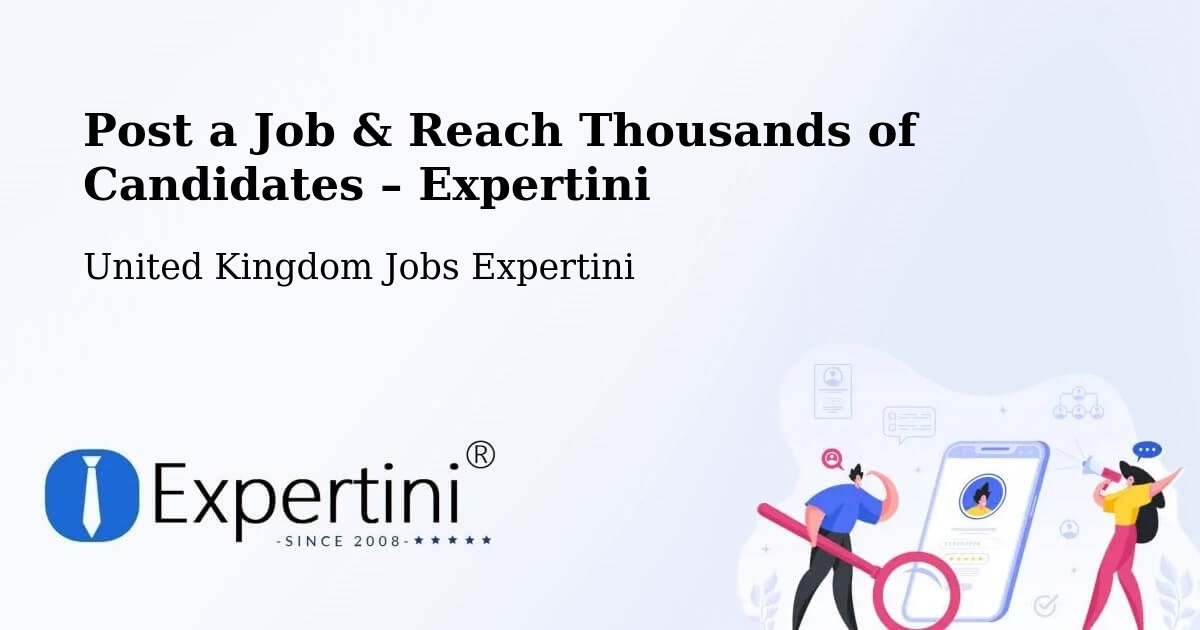 Post a Job in Lichfield – Hire the Right Talent - Lichfield, United Kingdom Jobs Expertini